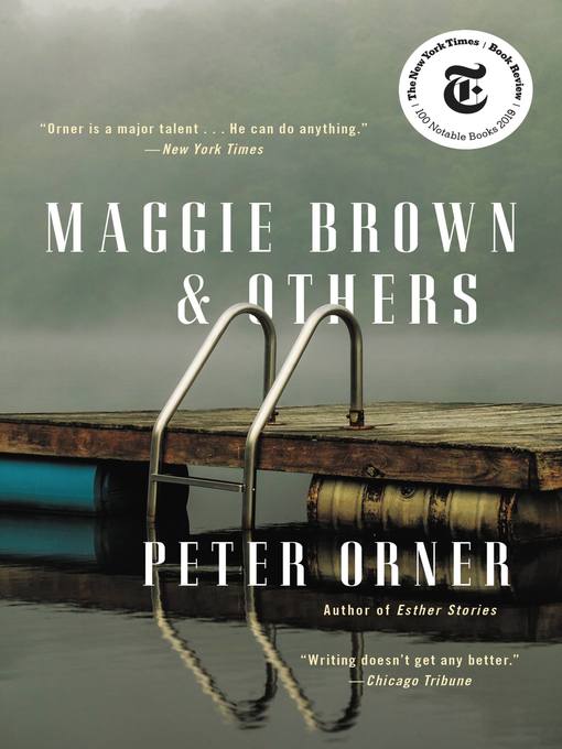 Title details for Maggie Brown & Others by Peter Orner - Available